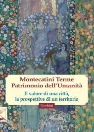 Montecatini Terme. Patrimonio dell'umanità