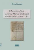 L' «Inventio effigiei Sanctae Mariae de Andria» di Dom Andrea Ariano, O.S.A.