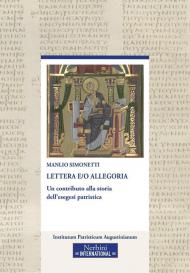 Lettera e/o allegoria. Un contributo alla storia dell'esegesi patristica