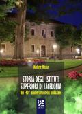 Storia degli istituti superiori di Lacedonia. Nel 140° avversario della fondazione