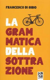 La grammatica della sottrazione