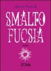 Smalto fucsia