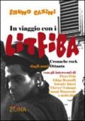 In viaggio con i Litfiba