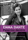 Emma Dante. Palermo dentro