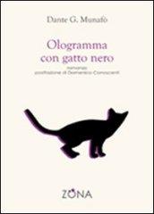 Ologramma con gatto nero