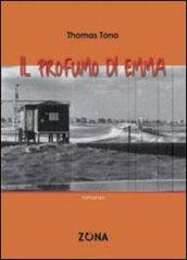 Il profumo di Emma