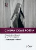 Cinema come poesia. Capitoli sui bordi di un'immagine