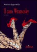 Il caso Wrazsosky