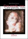 Cara parola, cura