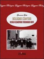 Bologna com'era. Scuola elementare Ferdinando Berti