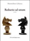 Reductio ad unum