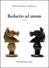 Reductio ad unum