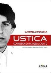 Ustica. Confessioni di un angelo caduto