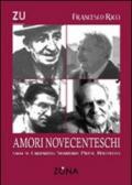 Amori novecenteschi