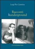 Racconti hunderground