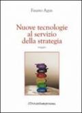 Nuove tecnologie al servizio della strategia