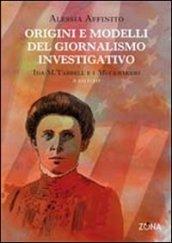 Origini e modelli del giornalismo investigativo. Ida M. Tarbell e i Muckrakers