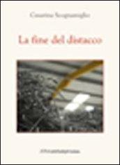 La fine del distacco