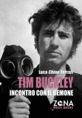 Tim Buckley. Incontro con il demone