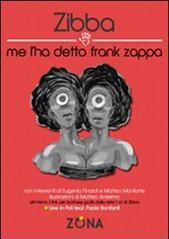 Me l'ha detto Frank Zappa