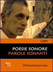 Poesie sonore. Parole sonanti. Con CD