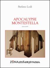 Apocalypse Montestella
