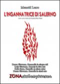 L'ingannatrice di Salerno. Donna Giovanna. Commedia in cinque atti. Ediz. italiana, inglese, spagnola e rumena