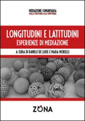 Longitudini e latitudini. Esperienze di mediazione