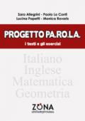 Progetto Pa.Ro.La. I testi e gli esercizi