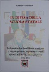 In difesa della scuola statale (1998-2013)