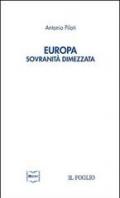 Europa. Sovranità dimezzata