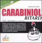 Carabiniol ritard. 120g di barzellette sui carabinieri