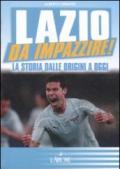 Lazio da impazzire! La storia dalle origini a oggi