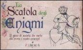 La scatola degli enigmi
