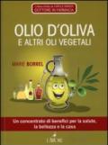 Olio d'oliva e altri vegetali