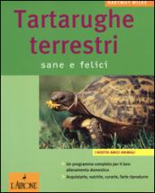 Tartarughe terrestri. Sane e felici