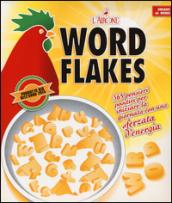 Word flakes. 365 pensieri positivi per iniziare la giornata con una sferzata d'energia