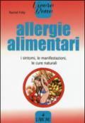 Allergie alimentari. I sintomi, le manifestazioni, le cure naturali
