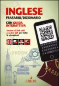 Inglese. Frasario/dizionario. Con guida interattiva. Con aggiornamento online