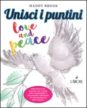 Unisci i puntini. Love & peace. Art therapy