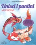 Unisci i puntini. Meditazione