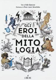 Gli eroi della mitologia