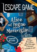 Alice nel paese delle meraviglie. Escape game junior