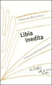 Libia inedita. Paralipomeni della Tirannomiomachia