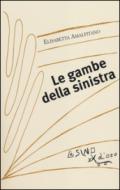 Le gambe della sinistra