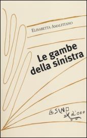 Le gambe della sinistra