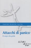 Attacchi di panico. Il corpo che grida