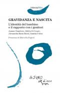 Gravidanza e nascita. L'identità del bambino e il rapporto con i genitori