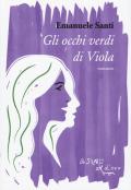 Gli occhi verdi di Viola