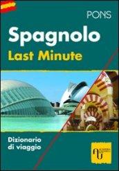 Last minute spagnolo. Ediz. bilingue